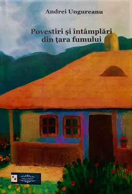 Povestiri și întîmplări din țara fumului