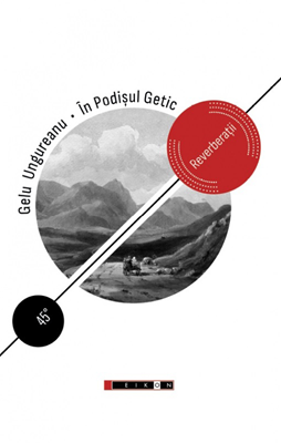 În podișul Getic. Reverberații