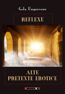 Reflexe. Alte pretexte exotice