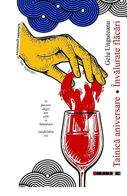 Tainică aniversare. Învălurate flăcări