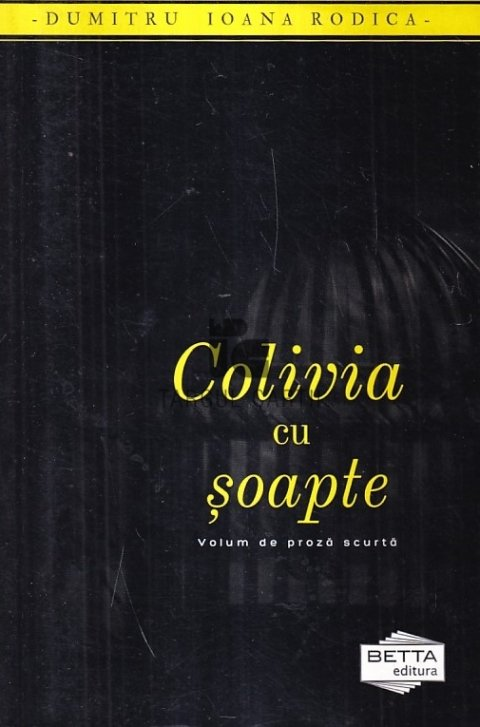 Colivia cu șoapte