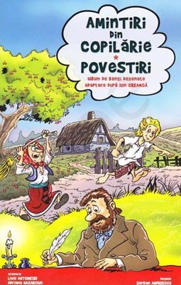 Amintiri din copilărie. Povestiri