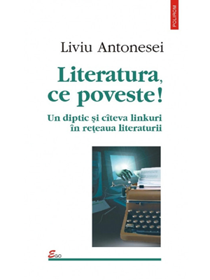 Literatura, ce poveste!